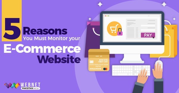 5 Reasons You Must Monitor Your E-commerce Website